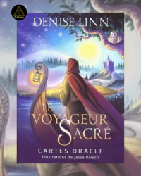 Le Voyageur Sacré - Denise Linn