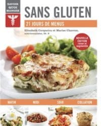 Sans gluten, savoir quoi manger - Elisabeth Cerqueira / Marise Charron