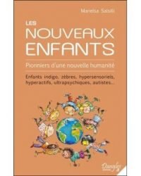 Les Nouveaux Enfants - Pionniers d'une nouvelle humanité